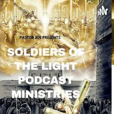 "Soldiers Of The Light Ministries"
       Life Lessons In Christ