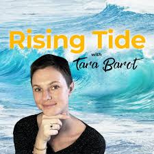 Rising Tide with Tara Barot