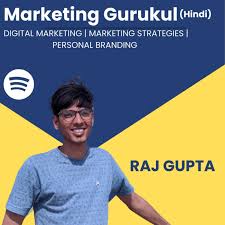 Marketing Gurukul | Digital Marketing and Content Marketing Education Podcast In Hindi
