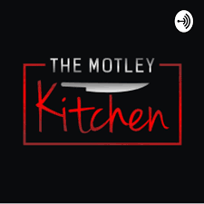 What’s Cooking w/ The Motley Kitchen