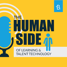 The Human Side of Learning & Talent Technology