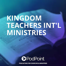 Kingdom Teachers Int'l Ministries
