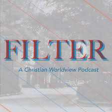 Filter: Biblical Clarity in a Confusing World