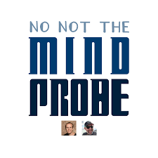 No Not the Mind Probe: A Doctor Who podcast