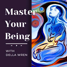 Master Your Being