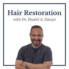 Hair Restoration with Dr. Daniel Danyo