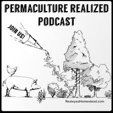 OLD Permaculture Realized Podcast