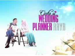 Cinta planner wedding sinopsis si Drama Cinta