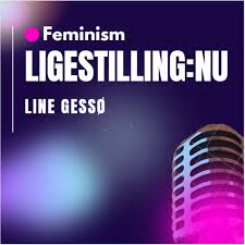 Feminism - LIGESTILLING:NU