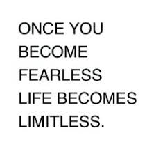Be Fearless on Pinterest | Fearless Quotes, No Fear and Jumping Horses via Relatably.com