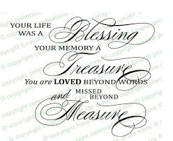 Funeral Quotes : Your Life Was A Blessing Funeral Quote Elegant ... via Relatably.com