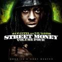 Street Money, Vol. 4