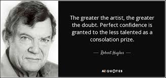 TOP 25 QUOTES BY ROBERT HUGHES (of 65) | A-Z Quotes via Relatably.com