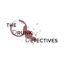 The Drunk Detectives: A True Crime Podcast