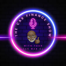 The Car Finance Show with Your Car Man CJ