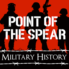 Point of the Spear | Military History