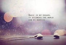 Music Is My Escape | Quote Picture via Relatably.com