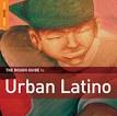 Various - The Rough Guide To Urban Latino – World Music Network ... - RGNET1160