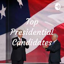 Top Presidential Candidates