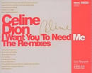 I Want You to Need Me [Japanese Import]