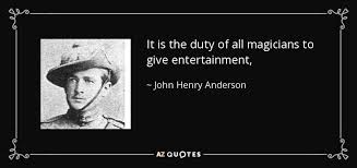 QUOTES BY JOHN HENRY ANDERSON | A-Z Quotes via Relatably.com