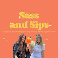 Sass and Sips