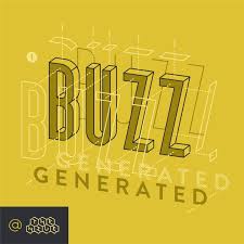 Buzz, Generated