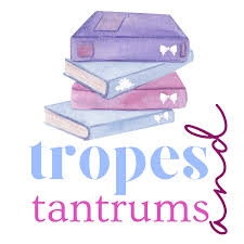 Tropes and Tantrums: Book Podcast