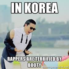 in korea rappers are terrified by booty - Gangnam Style | Meme ... via Relatably.com