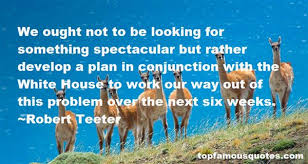Robert Teeter quotes: top famous quotes and sayings from Robert Teeter via Relatably.com