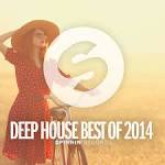 Spinnin Records: Deep House Best of 2014