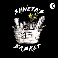 Shweta's Basket