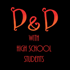 D&D with High School Students