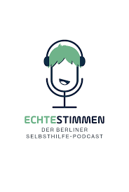 Echte Stimmen - Der Berliner Selbsthilfepodcast