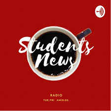 Students news~学生2人が今話題のニュースについて話してみるラジオ~