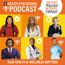 Health For Mzansi Podcast