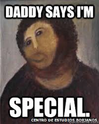 daddy says i&#39;m special. - Jesus Potato. - quickmeme via Relatably.com