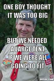 Harmless Scout Leader Meme Generator - DIY LOL via Relatably.com