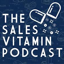 The Sales Vitamin Podcast