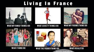 Living In France Travel Meme: What People Think I do vs What I ... via Relatably.com