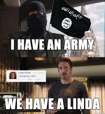 Linda Glocke will destroy ISIS, If Only She Were Real - moviepilot.com via Relatably.com