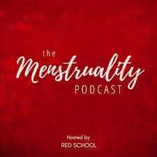The Menstruality Podcast