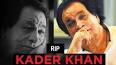 Video for "   Kader Khan", Bollywood