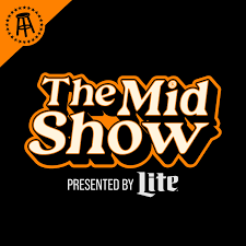 The Mid Show