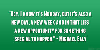 26 Happy Monday Quotes to Start Your Week via Relatably.com