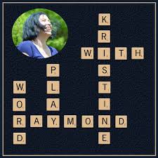 Word Play with Kristine Raymond