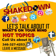 Real Talk With Shakedown Showcae Radio