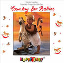 Happy Baby Series: Country for Babies