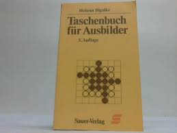 ZVAB.com: helmut bigalke - taschenbuch fuer ausbilder
