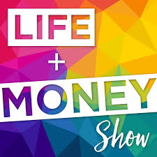 Life and Money Show